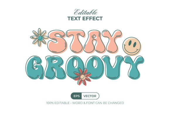 Download Stay Groovy Text Effect Simple Fun Style - Groovy text Collection